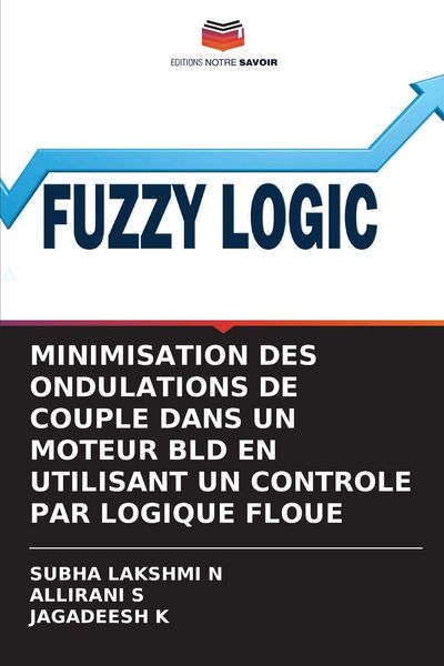 Produktbild: Minimisation des Ondulations De Couple Dans Un Moteur Bld En Utilisant Un Controle Par Logique Floue
