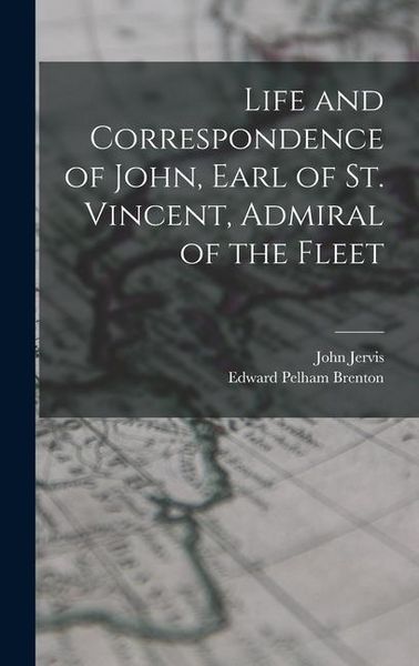 Produktbild: Life and Correspondence of John, Earl of St. Vincent, Admiral of the Fleet