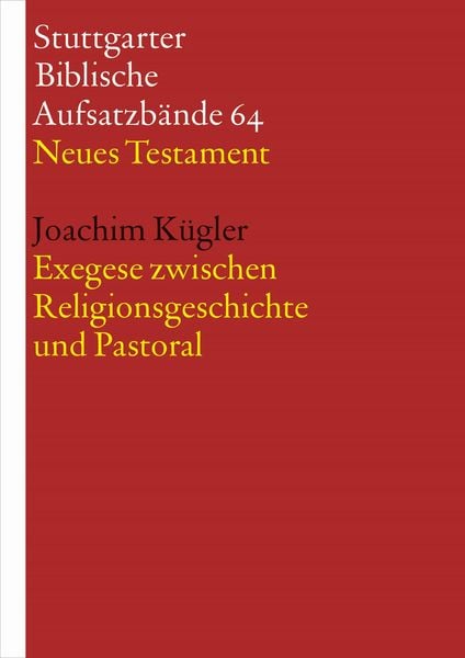 Produktbild: Exegese zwischen Religionsgeschichte und Pastoral