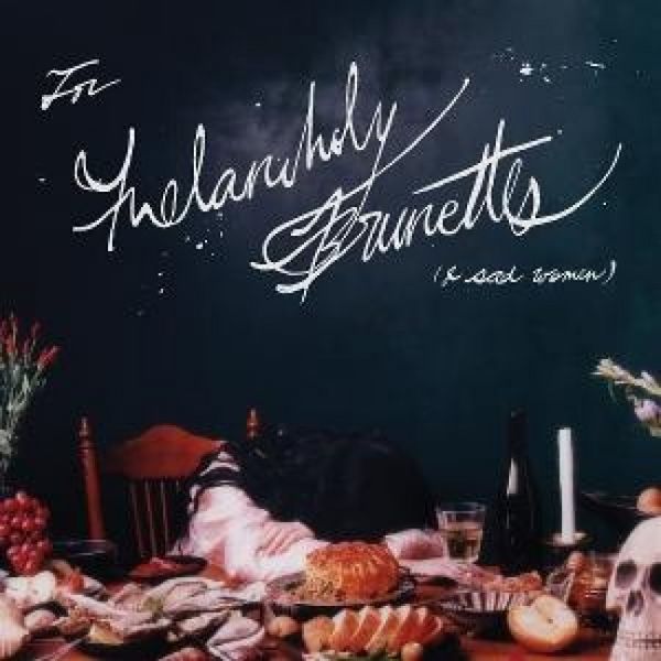 Produktbild: For Melancholy Brunettes (& sad women)