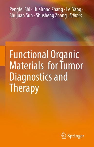 Produktbild: Functional Organic Materials for Tumor Diagnostics and Therapy