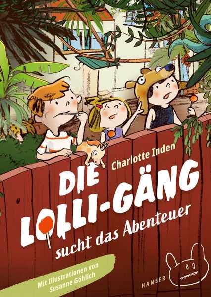 Produktbild: Die Lolli-G&auml;ng sucht das Abenteuer
