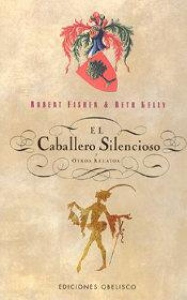 Produktbild: El caballero silencioso : y otros relatos