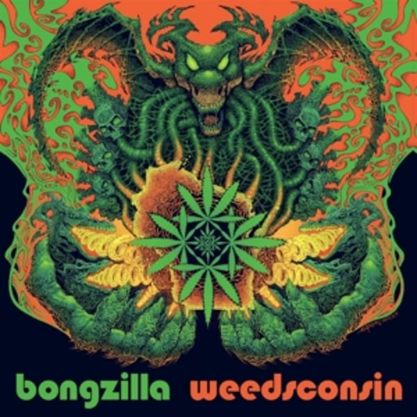 Weedsconsin (Deluxe Edition Vinyl) - Bongzilla, Vinyl