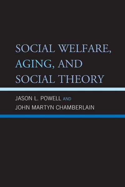 Produktbild: Social Welfare, Aging, and Social Theory