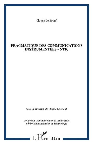 Produktbild: Pragmatique des Communications Instrumentees - Ntic