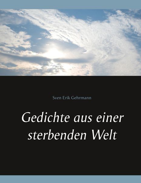 Produktbild: Gedichte aus einer sterbenden Welt