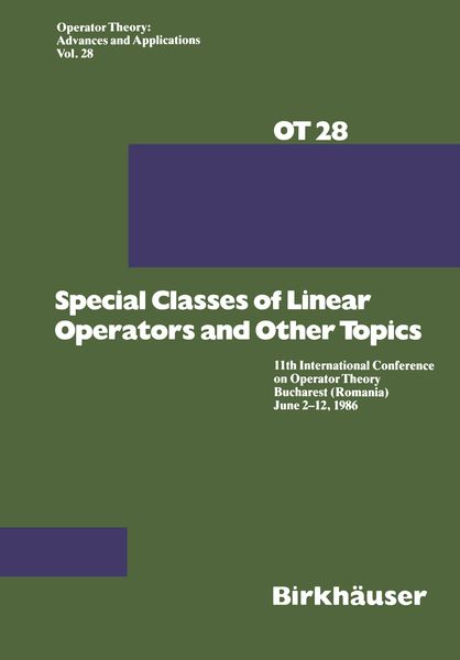Produktbild: Special Classes of Linear Operators and Other Topics