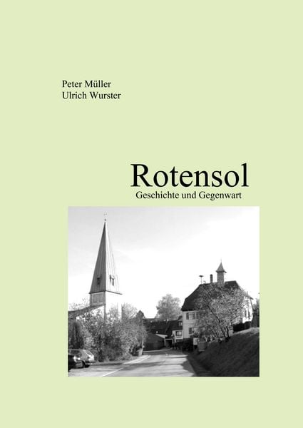 Rotensol, Gebundene Ausgabe von Peter Müller , Ulrich Wurster, BoD – Books on Demand, 9783837039184