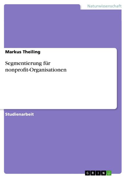Produktbild: Segmentierung f&uuml;r nonprofit-Organisationen