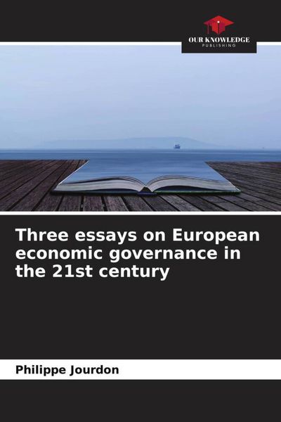 Produktbild: Three essays on European economic governance in the 21st century