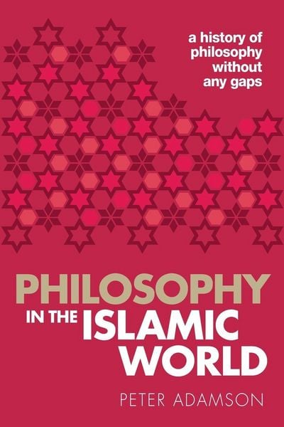 Produktbild: Philosophy in the Islamic World