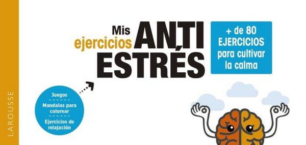 Produktbild: Mis ejercicios antiestr&eacute;s : + de 80 ejercicios para cultivar la calma
