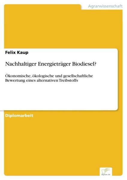 Produktbild: Nachhaltiger Energietr&auml;ger Biodiesel?