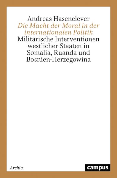 Produktbild: Die Macht der Moral in der internationalen Politik