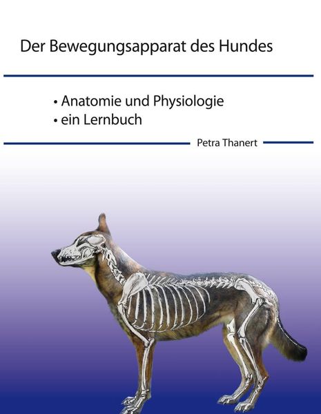 Produktbild: Der Bewegungsapparat des Hundes