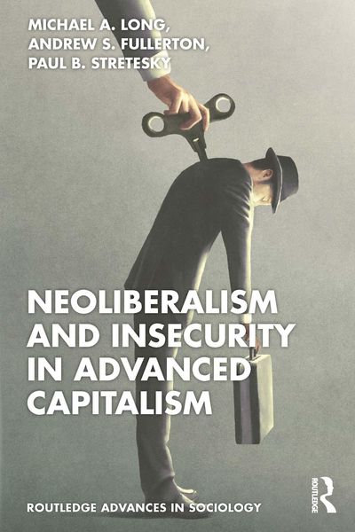 Produktbild: Neoliberalism and Insecurity in Advanced Capitalism