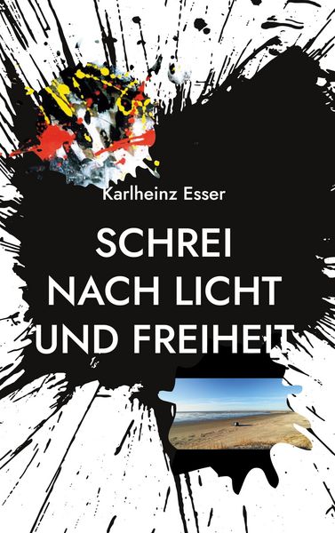 Produktbild: Schrei nach Licht und Freiheit