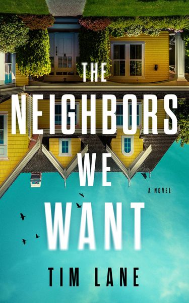 Produktbild: The Neighbors We Want