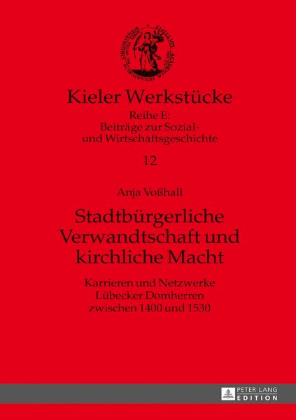 Produktbild: Stadtb&uuml;rgerliche Verwandtschaft und kirchliche Macht