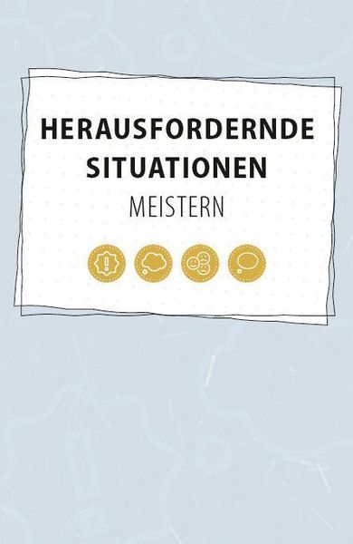 Produktbild: Herausfordernde Situationen meistern