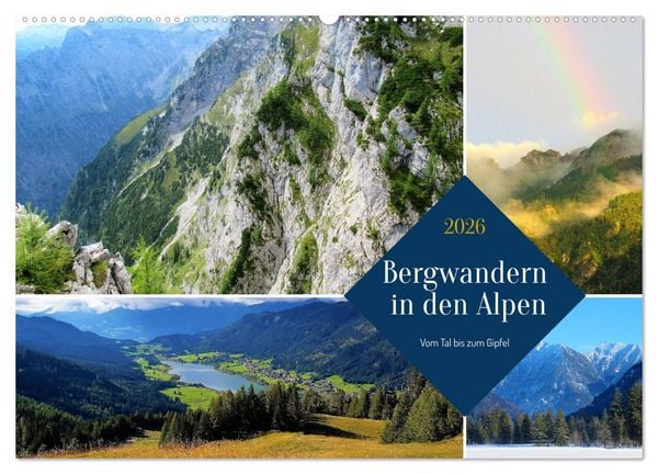 Bergwandern in den Alpen - vom Tal bis zum Gipfel (Wandkalender 2026 DIN A2 quer), CALVENDO Monatskalender