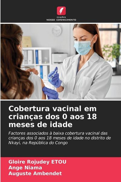 Produktbild: Cobertura vacinal em crian&ccedil;as dos 0 aos 18 meses de idade