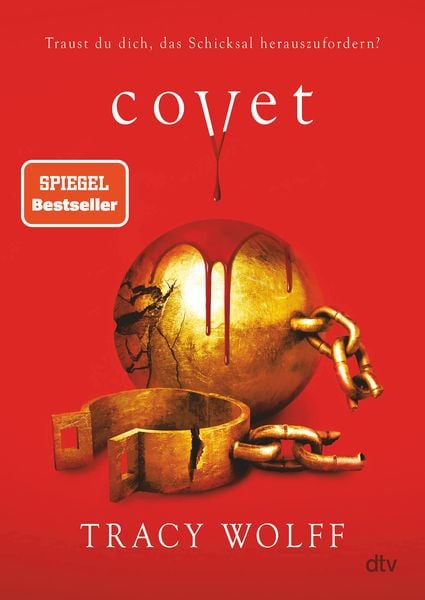 Covet, Gebundene Ausgabe von Tracy Wolff, dtv