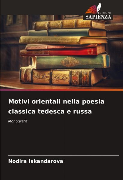 Produktbild: Motivi orientali nella poesia classica tedesca e russa