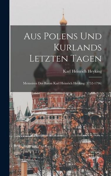 Produktbild: Aus Polens Und Kurlands Letzten Tagen