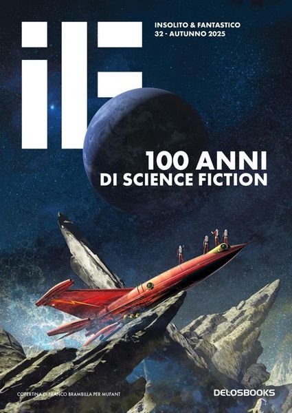 Produktbild: IF 32. 100 Anni di science fiction