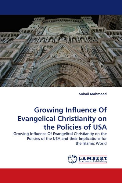 Produktbild: Growing Influence Of Evangelical Christianity on the Policies of USA