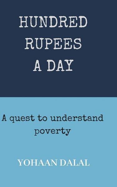 Produktbild: Hundred Rupees a Day: A Quest to Understand Poverty
