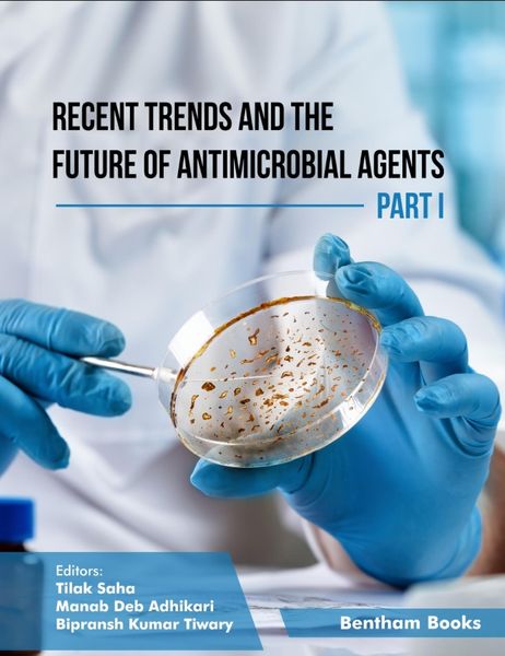 Produktbild: Recent Trends and The Future of Antimicrobial Agents - Part I