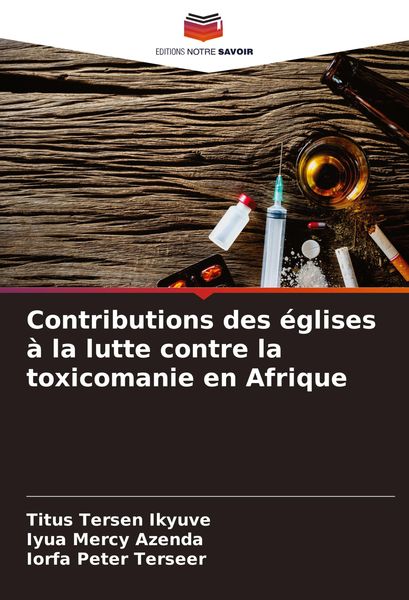 Produktbild: Contributions des &eacute;glises &agrave; la lutte contre la toxicomanie en Afrique