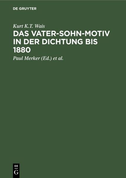 Produktbild: Das Vater-Sohn-Motiv in der Dichtung bis 1880