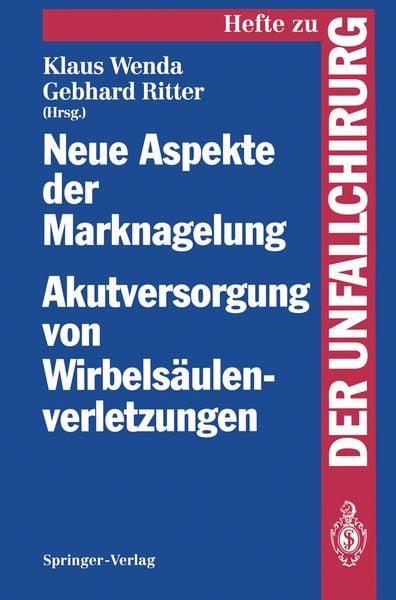 Produktbild: Neue Aspekte der Marknagelung Akutversorgung von Wirbels&auml;ulenverletzungen
