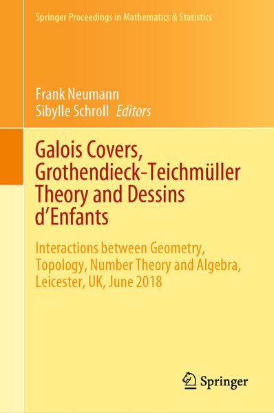 Produktbild: Galois Covers, Grothendieck-Teichm&uuml;ller Theory and Dessins d'Enfants
