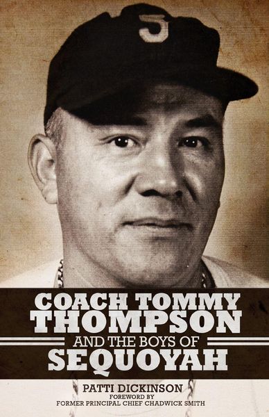 Produktbild: Coach Tommy Thompson and the Boys of Sequoyah