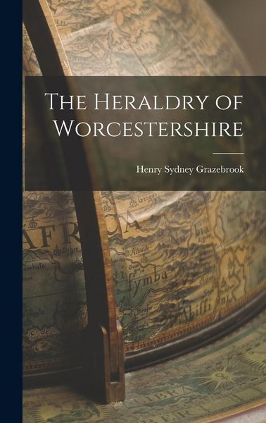 Produktbild: The Heraldry of Worcestershire