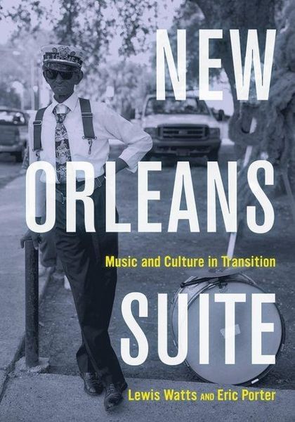Produktbild: Watts, L: New Orleans Suite - Music and Culture in Transitio