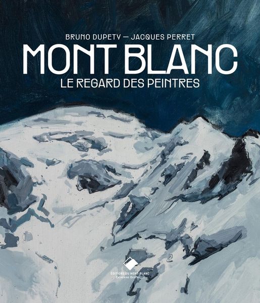 Produktbild: Mont-Blanc : le regard des peintres