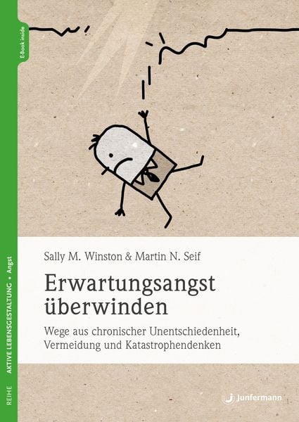 Erwartungsangst überwinden, Set von Sally M. Winston,Martin N. Seif, Junfermann, 978-3-7495-0495-4