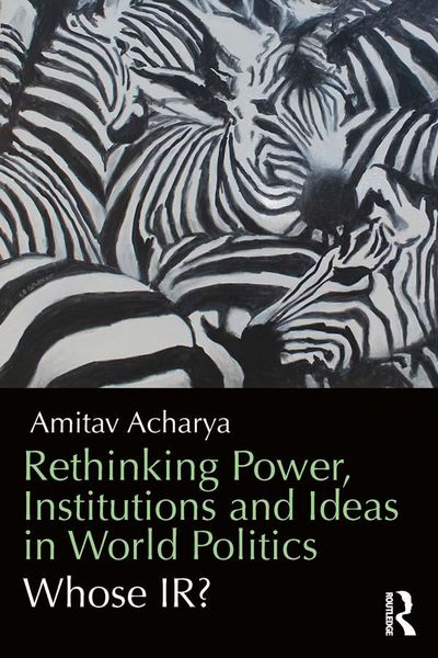 Produktbild: Rethinking Power, Institutions and Ideas in World Politics