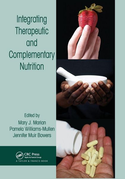 Produktbild: Integrating Therapeutic and Complementary Nutrition