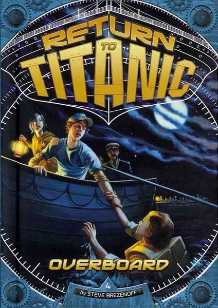 Produktbild: Return To Titanic 04 Overboard