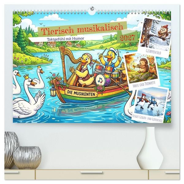 Produktbild: Tierisch musikalisch - Taktgef&uuml;hl mit Humor (hochwertiger Premium Wandkalender 2027 DIN A2 quer), Kunstdruck in Hochglanz
