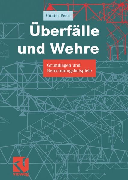 Produktbild: &Uuml;berf&auml;lle und Wehre