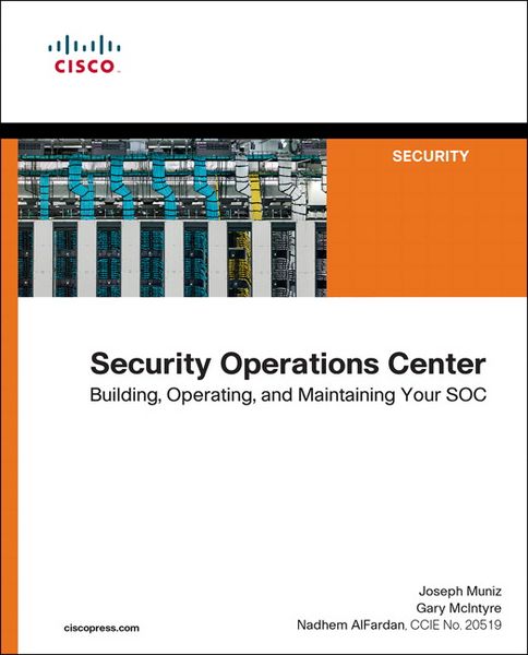 Produktbild: Security Operations Center: Building, Operating, and Maintaining your SOC