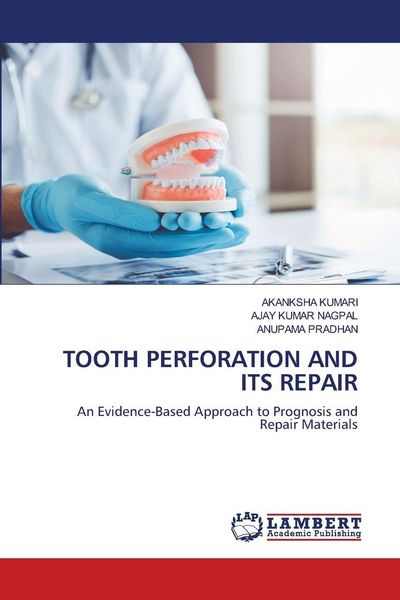 Produktbild: Tooth Perforation and Its Repair